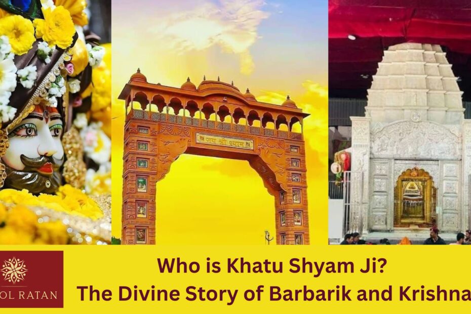 Who is Khatu Shyam Ji